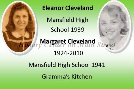 Margaret & Eleanor Celveland ; MHS 1941 & 1939